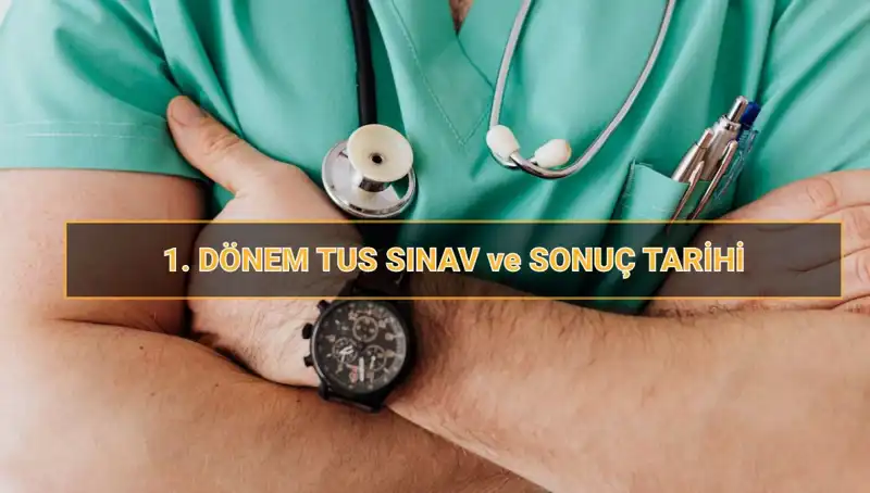 2025 TUS Tarihleri ve Detayları: Her Şey Bu Haberde!